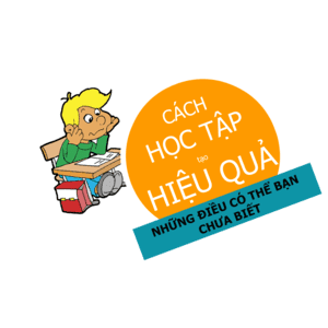 9 PHƯƠNG PHÁP GHI NHỚ VÀ HỌC TẬP ĐẠT HIỆU QUẢ CAO